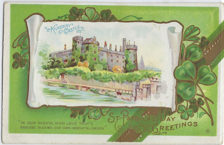 St Patricks Day Postcard Kilkenny Castle Gold Embossed Card Irish Poem at Bottom