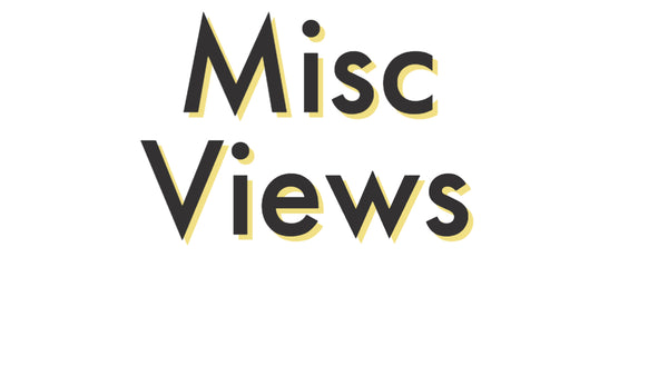 Misc Views
