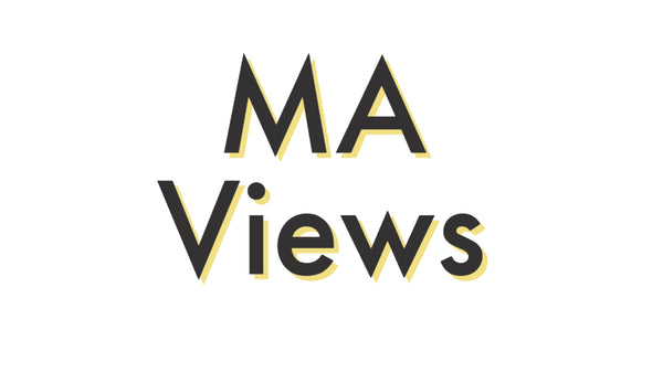 MA Views