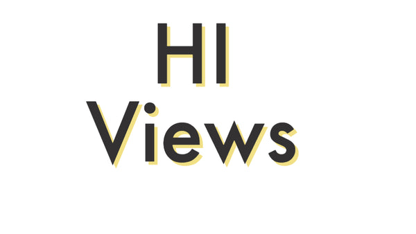HI Views