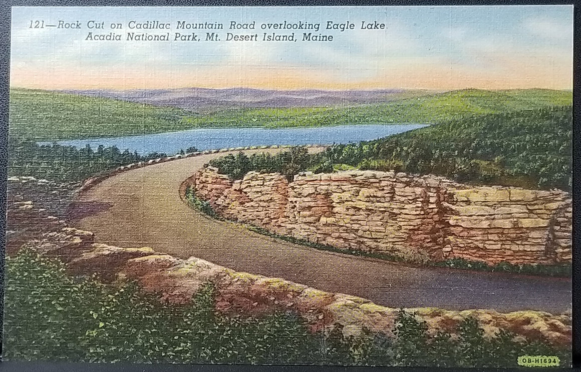 ME Postcard Places in USA Rock Cut on Cadillac Mountain Road overlooking Eagle Lake Acadia National Park, Mt. Desert Island, Maine