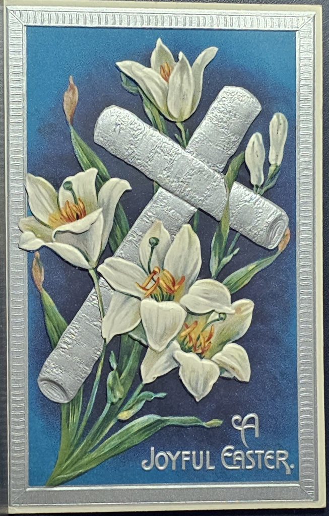 Easter Postcard Silver Embossed Cross with Lilies Made in Germany