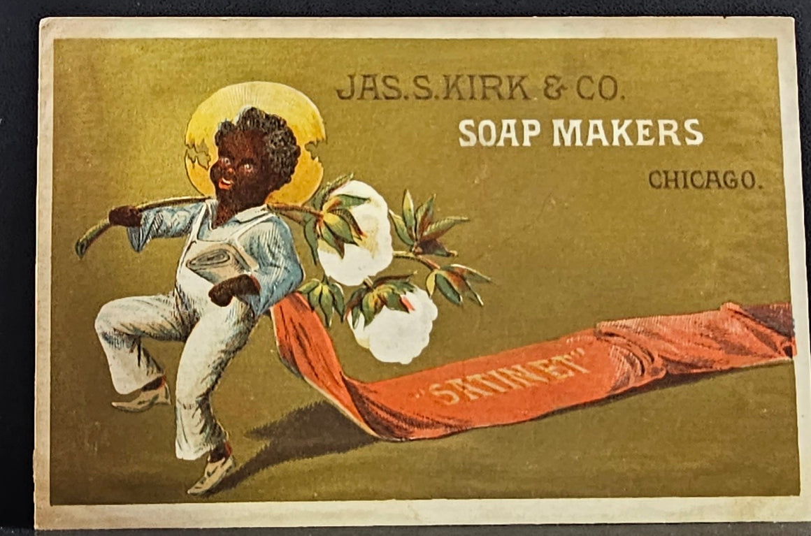Black Americana Victorian Trade Card Jas. S. Kirk Soap Makers Chicago Boy with Cotton and Silk Banner