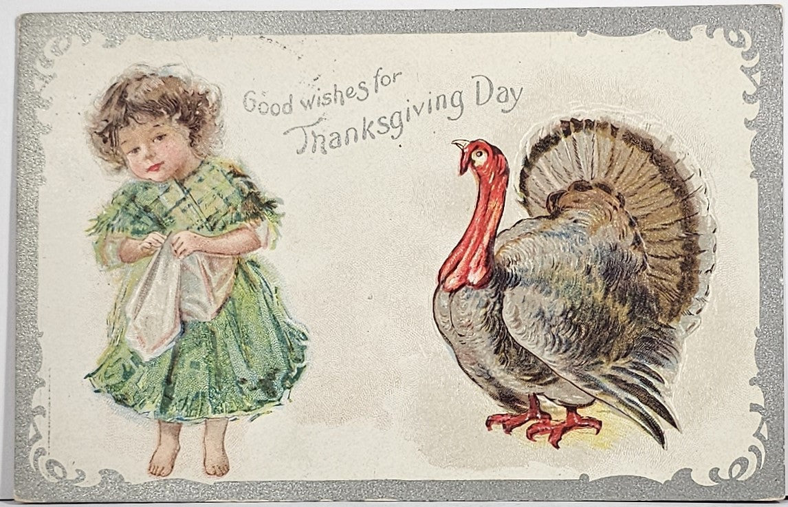 Thanksgiving Postcard Little Girl In Green Dress with Large Turkey Silver Trim and Border