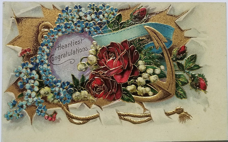 Antique Greeting Card Heartiest Congratulations  Embossed Flowers with Gold Anchor