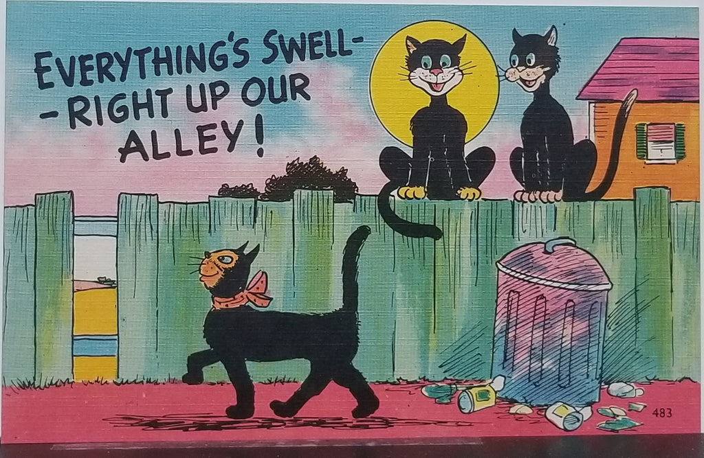 Comical Cat Postcard Alley Cats Smiling on Fence "Everything is Fine Right Up Our Alley"