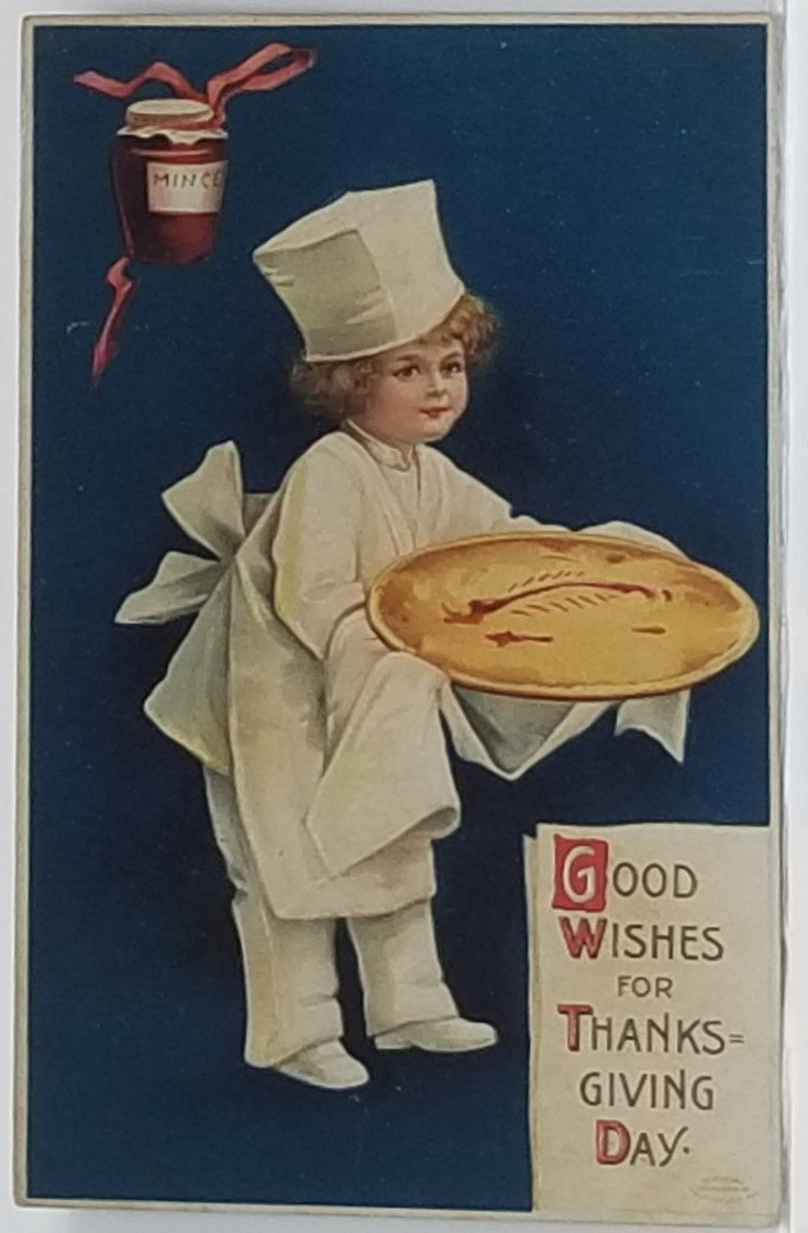 Thanksgiving Postcard Little Boy in Dressed as Chef Holding Mince Pie Blue Background Artist Ellen Clapsaddle IAP