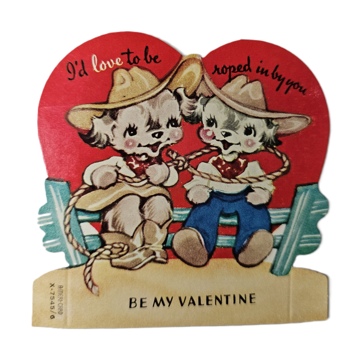 Vintage 1950s Valentine Card Two Dogs Sitting on Fence Dressed as Cowboy & Cowgirl "I Love to Be Roped By You"