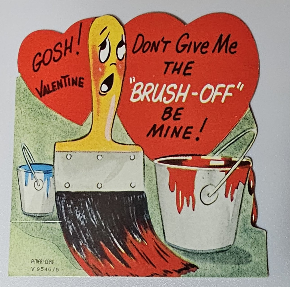 Vintage Die Cut Valentine Card Anthropomorphic Paint Brush Pleading "Don't Brush Me Off"