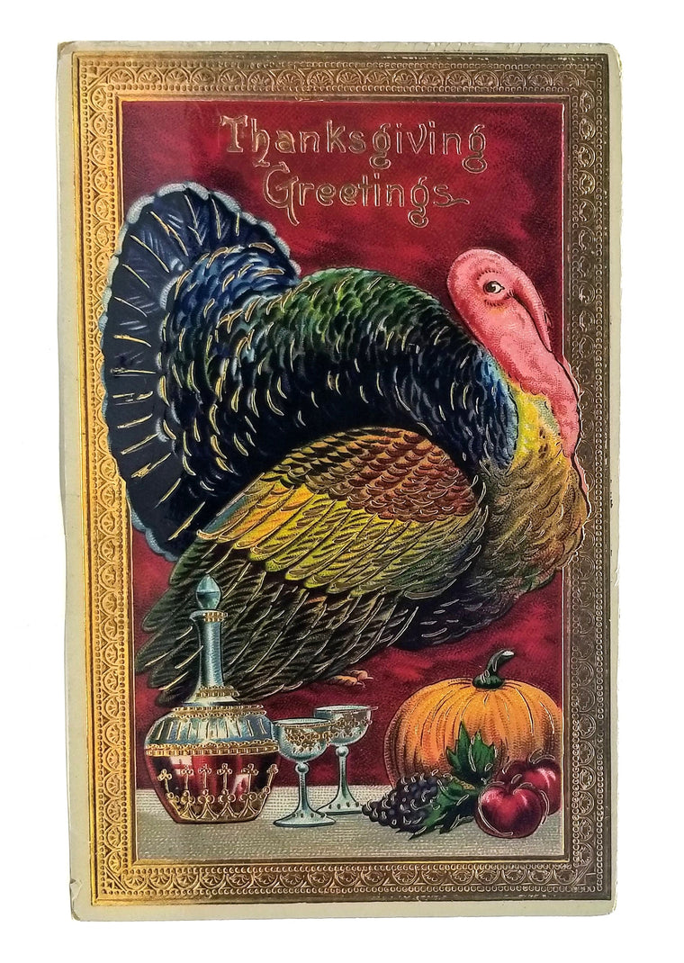 Thanksgiving Postcard Gold Embossed Turkey Bird w/ Wine & Food Gel Finish 7043
