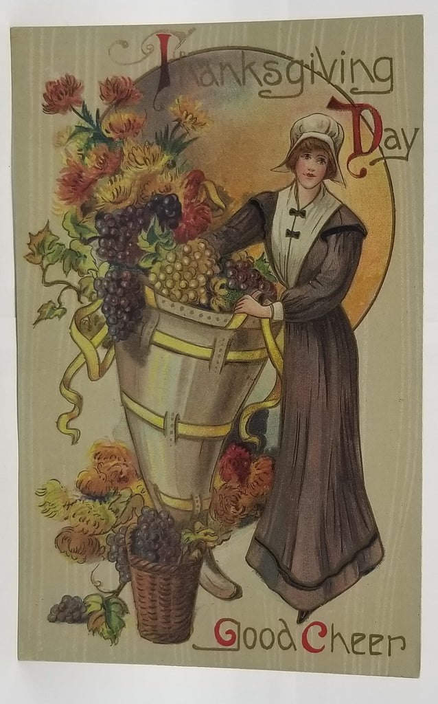 Thanksgiving Postcard Pilgrim Maiden with Cornucopia Bounty of Grapes & Mums Germany Series 757