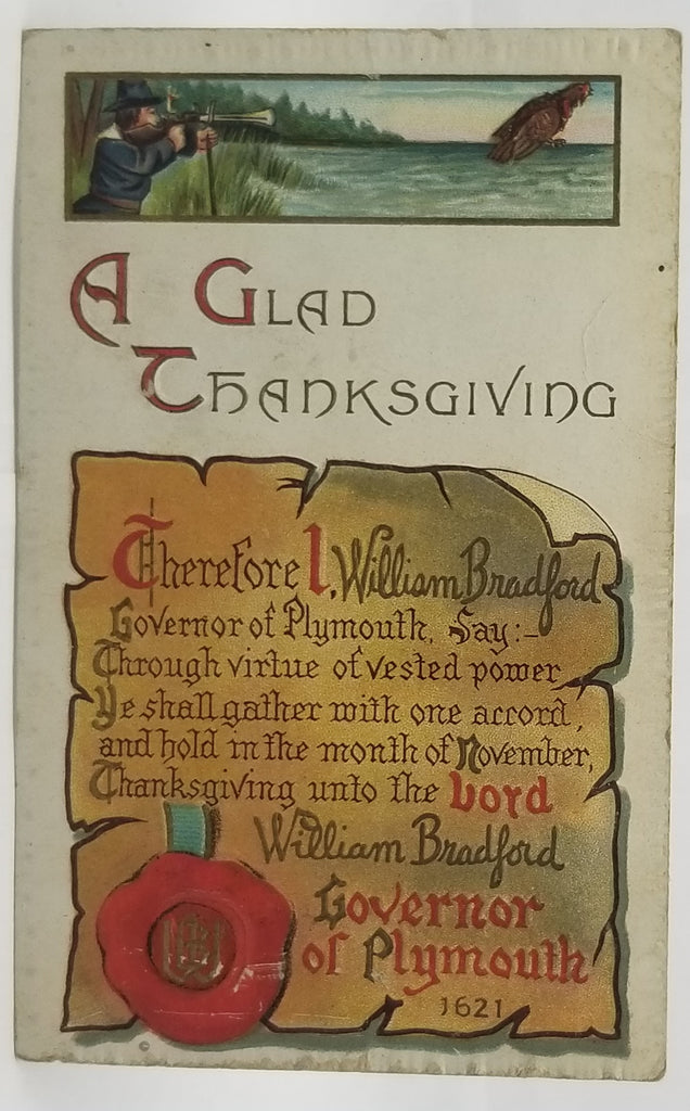 Thanksgiving Postcard No 956 Series A Glad Thanksgiving William Bradford Governor Of Plymouth Pilgrim Hunting