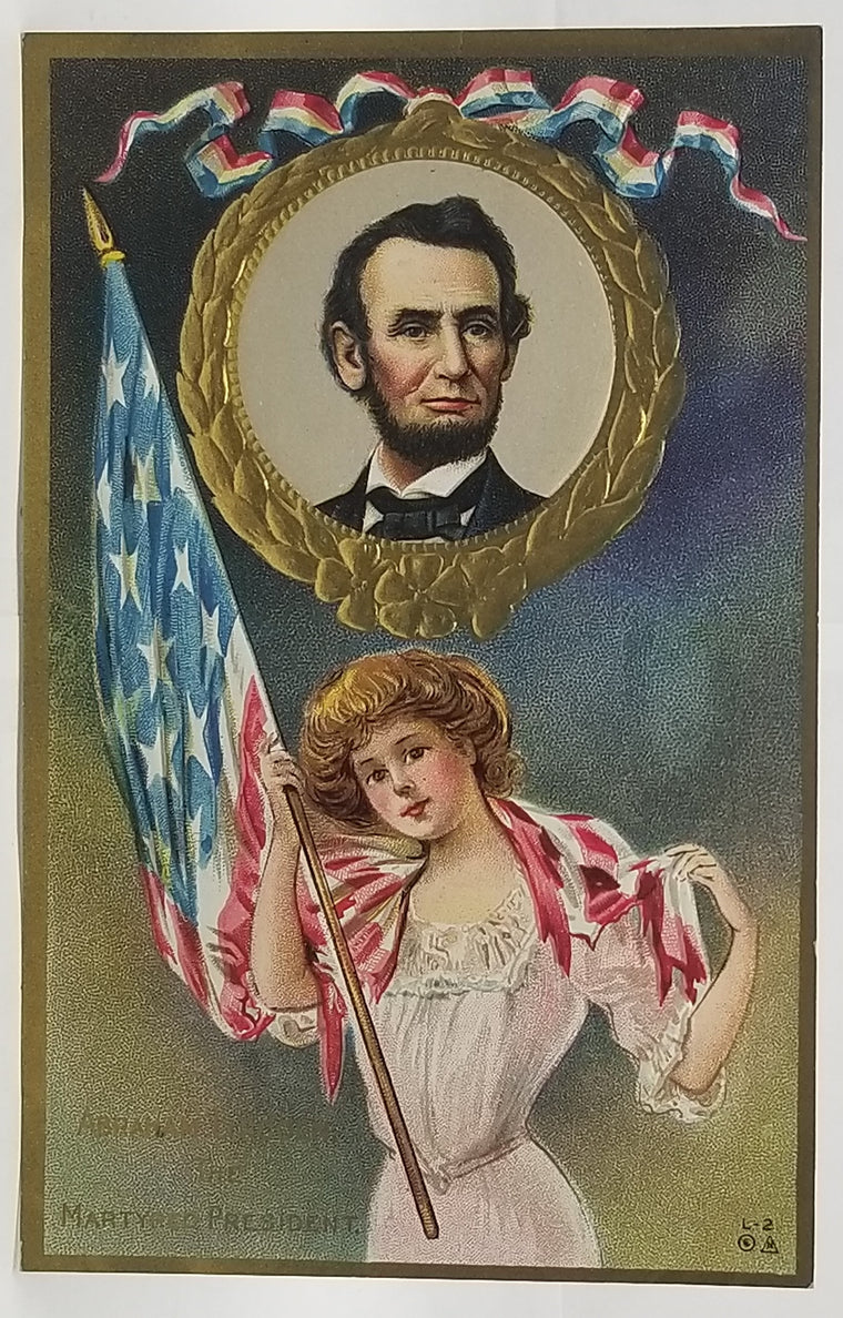 Patriotic Postcard Abraham Lincoln The Martyred President Woman Holding American Flag Nash Publishing