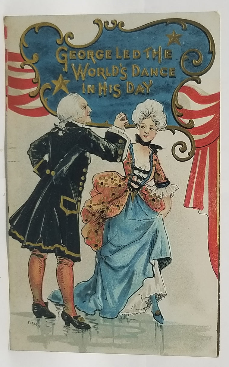 Patriotic Postcard President Washington Dancing with Martha, American Flag Card Series 2268 Artist HB Griggs Unused