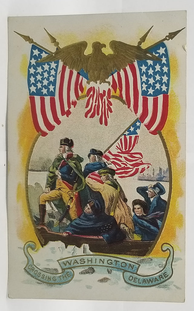 Patriotic Postcard President General George Washington Crossing The Delaware Golden Eagle with American Flags