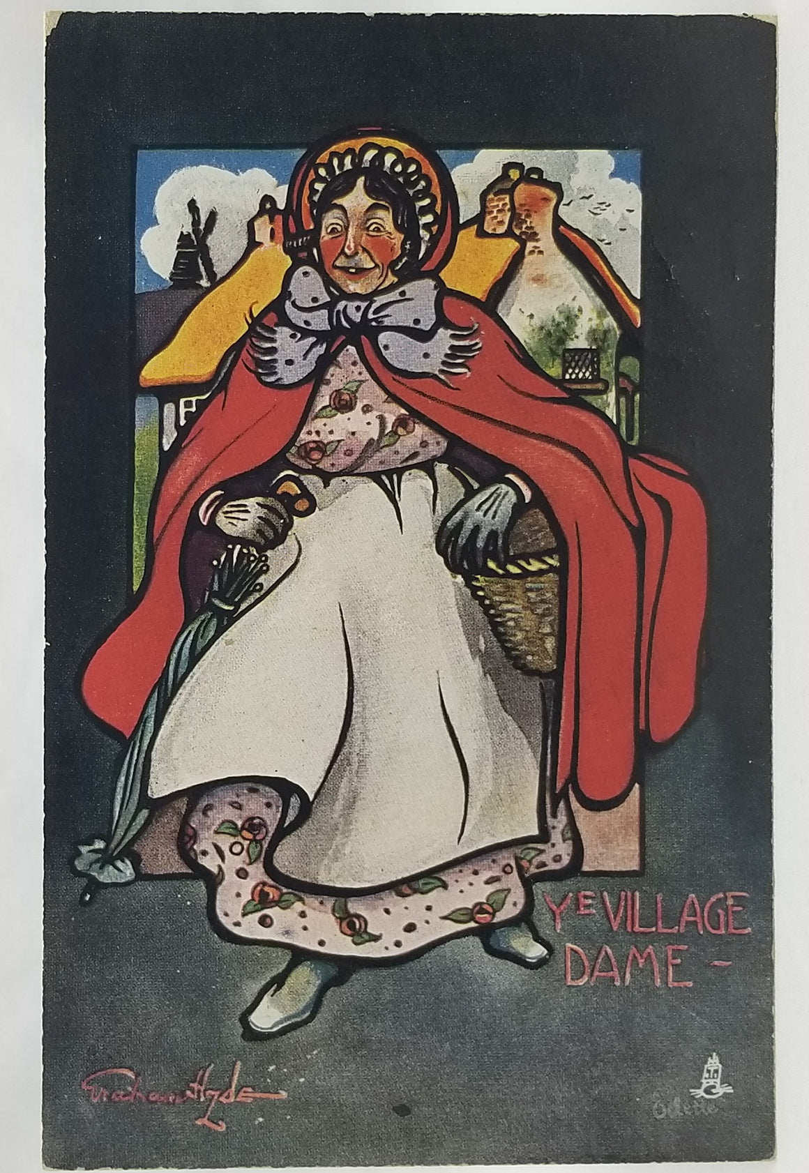 Tuck Oilette Postcard Artist Graham Hyde Humorous Series 9003 'Ye Village Dame'