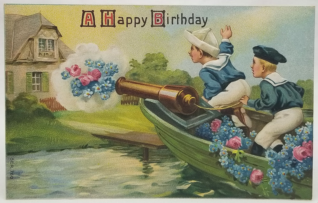 Birthday Postcard Series 760 Sailor Boys Blowing Flowers From Cannon on Boat