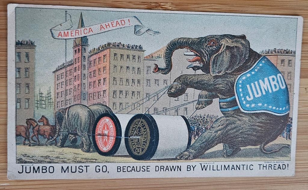 Antique Advertising Trade Card Willimantic Thread Jumbo the Elephant