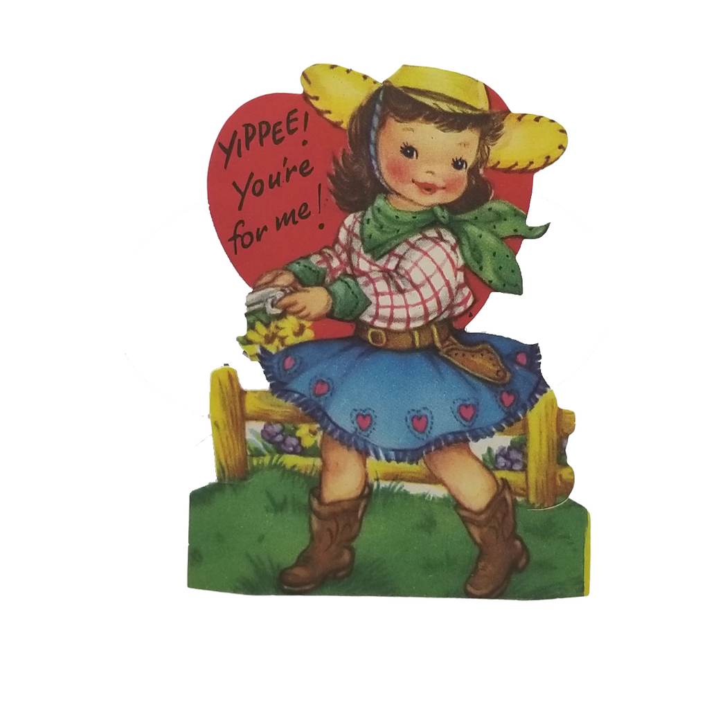 Vintage Valentine Die Cut Card "Yippie You're For Me" Cowgirl & Heart