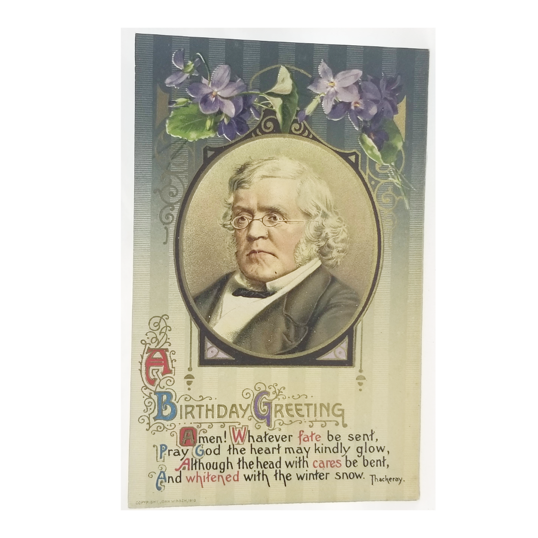 Greetings Postcard Birthday William Makepeace Thackeray Portrait Author Poem Gold Embossed John Winsch Publishing