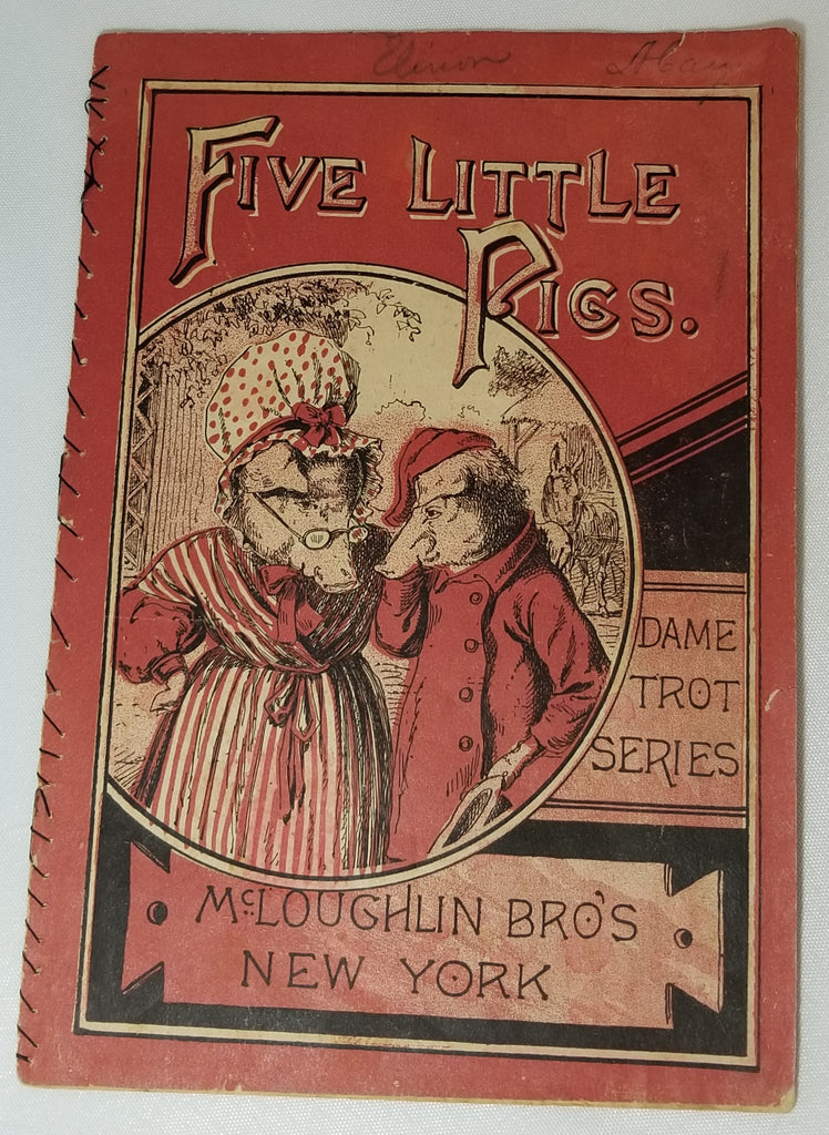 Five Little Pigs Dame Trot Series Mcloughlin Bros Publishing 1880 Children's Book