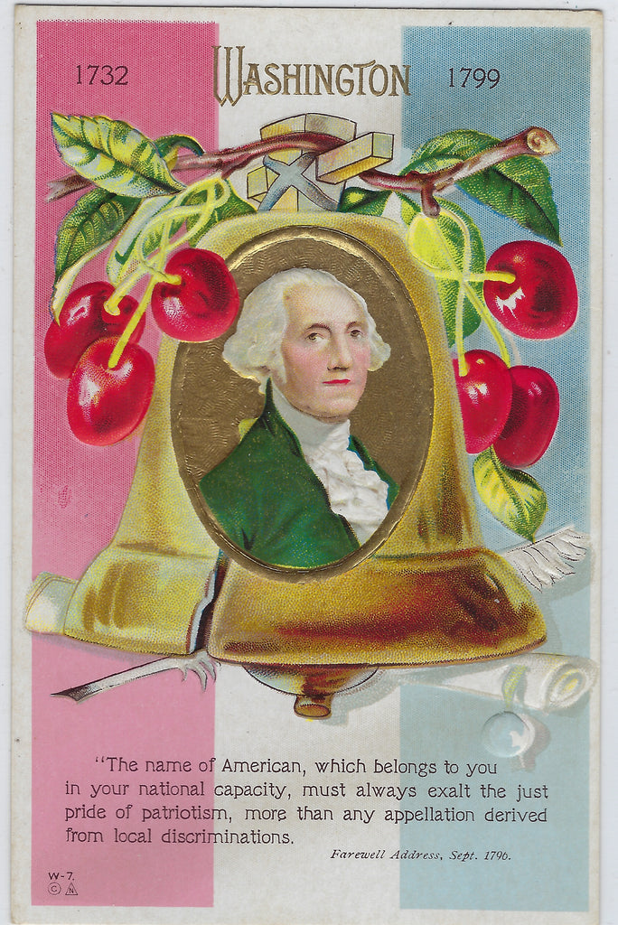 Patriotic Postcard President George Washington Farwell Address Liberty Bell & Cherries W-7 Nash Pub