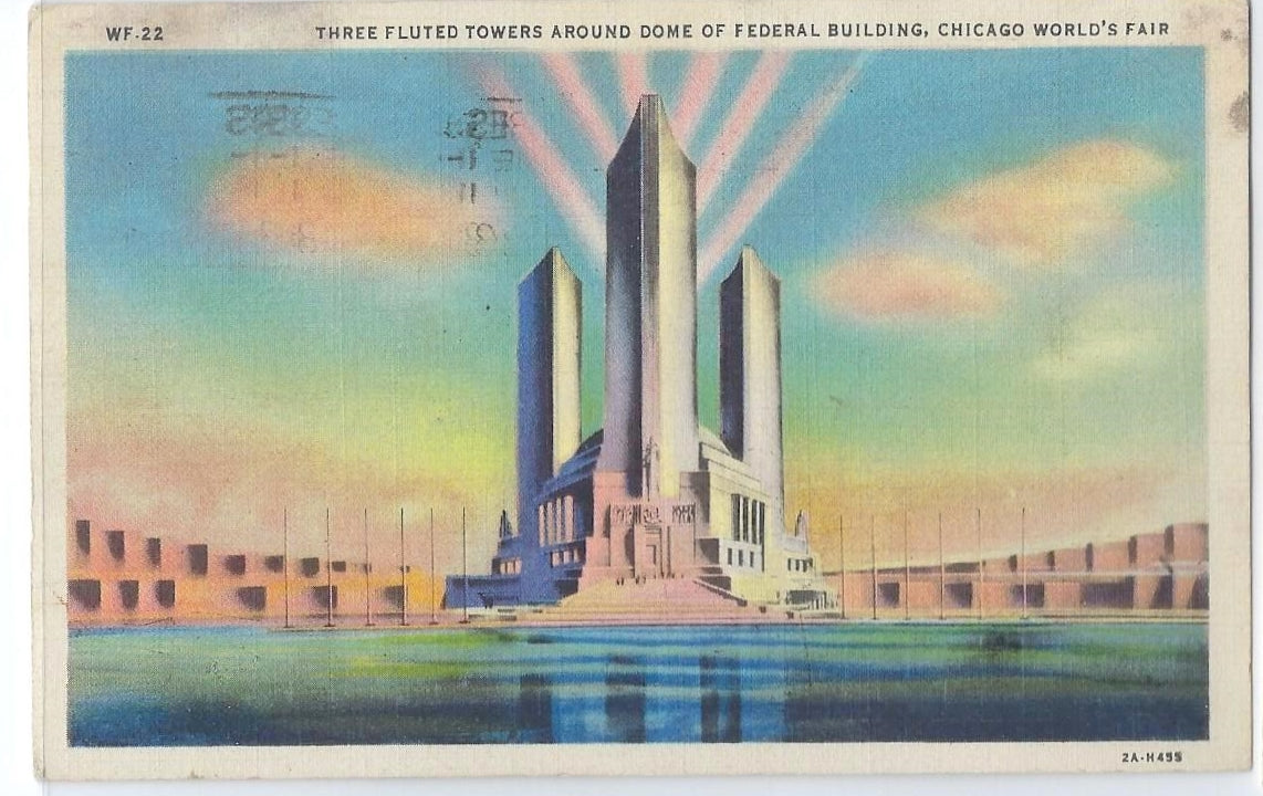 Exposition Postcard 1933 Chicago World Fair Century of Progress Linen Card WF-22 Three Fluted Towers Around Federal Building