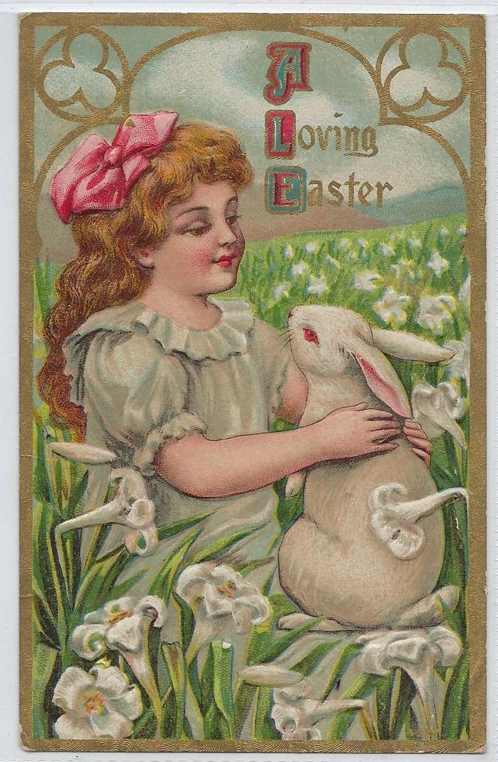 Easter Postcard Little Girl Holding White Albino Rabbit In Field of White Lilies Gold Embossed Border