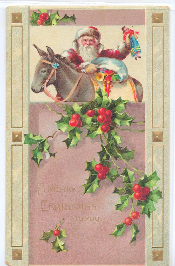 Christmas Postcard Embossed Card Santa Claus with Donkey Holly Front Gold Highlighted Border Printed in Germany