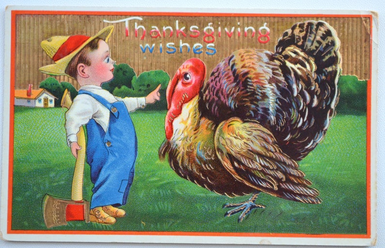 Thanksgiving Postcard Turkey & Boy Holding Ax Gel Finish Gold Embossed Series 7043