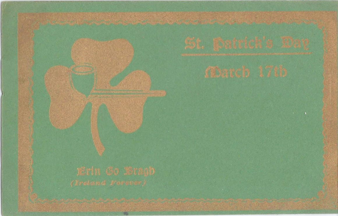 St Patrick's Day Postcard Rare Green Back Card Gold Shamrock & Border Early Undivided