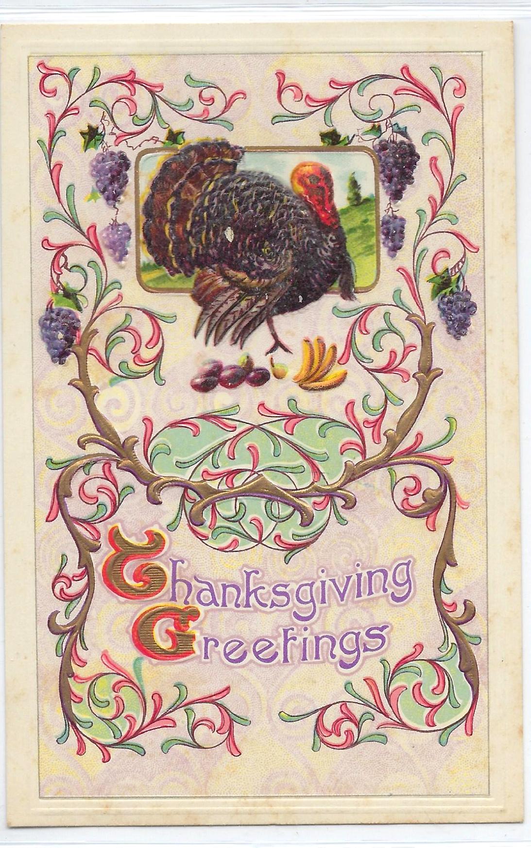 Thanksgiving Postcard Art Nouveau Style Colorful Turkey Grape Branches Gold Embossed Series 2307